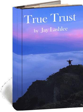 Trust Book by Jay Lashlee Book